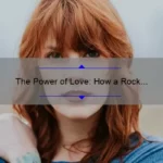 The Power of Love: How a Rock Group Can Bring People Together